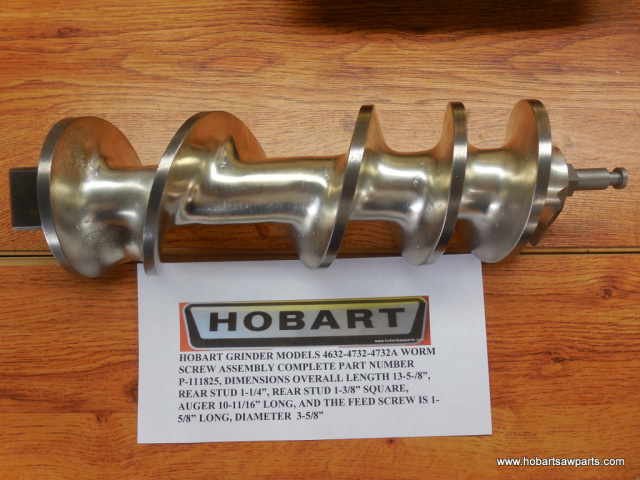 HOBART GRINDER MODELS 4632-4732-4732A WORM SCREW ASSEMBLY COMPLETE PART NUMBER P-111825,  DIMENSIONS